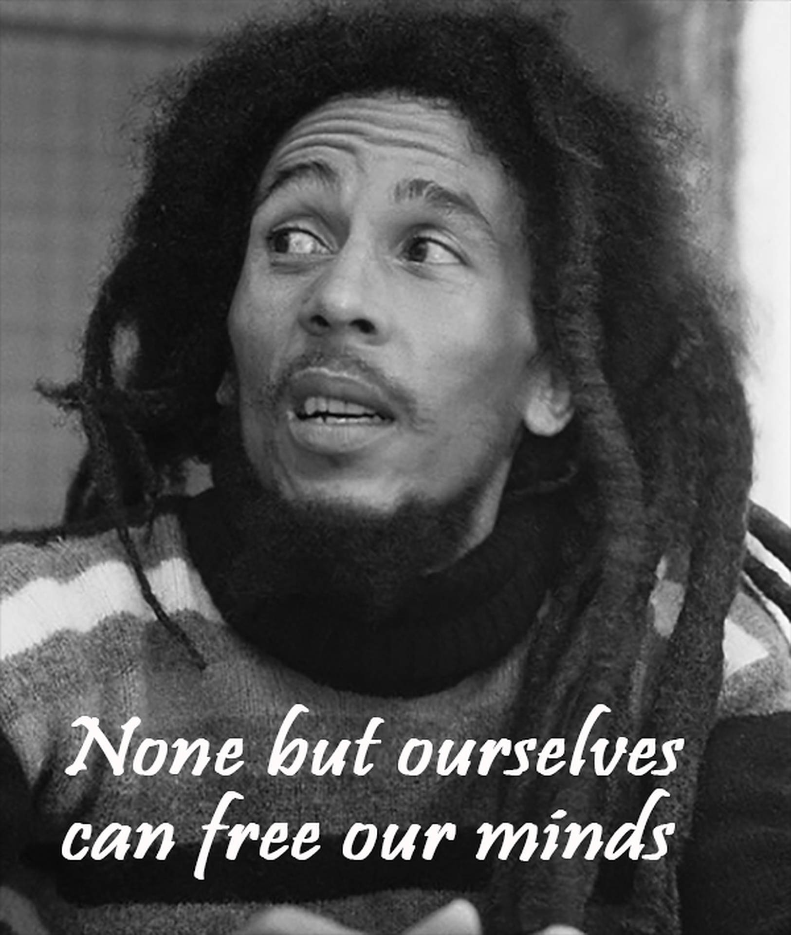 Bob Marley Free Our Minds Quotes Wallpaper