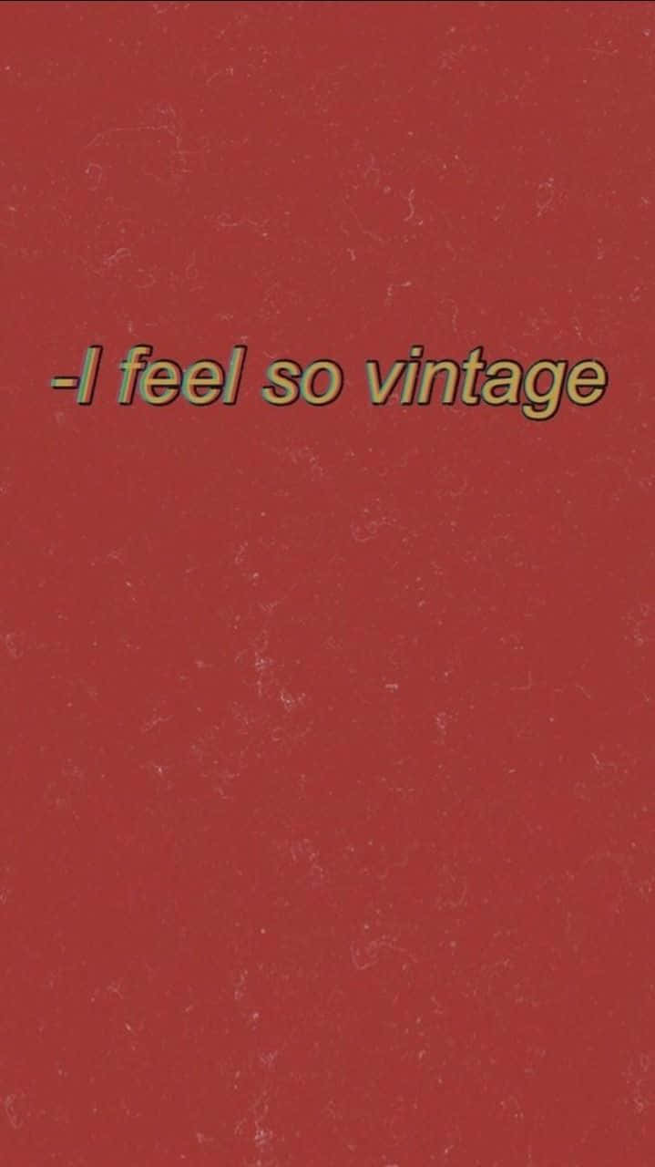 I Feel So Vintage - A Red Cover Wallpaper