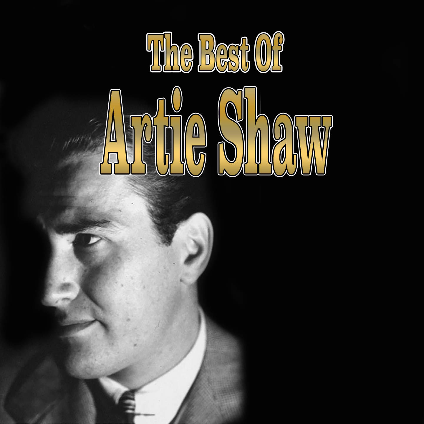 The Best Of Artie Shaw Poster Wallpaper
