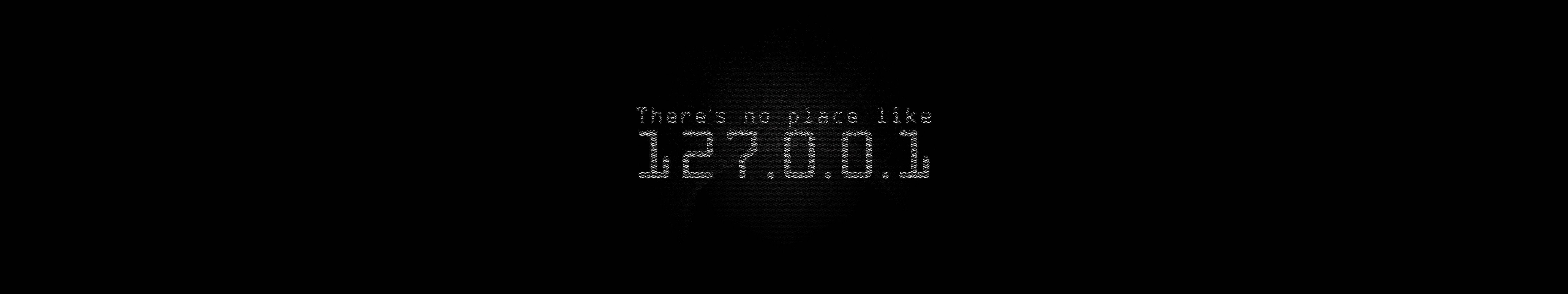 Image  "There's No Place Like 127.0.0.1" Meme Wallpaper